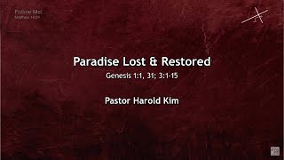 Paradise Lost & Restored, January 25, 2026 - 11:30AM Worship