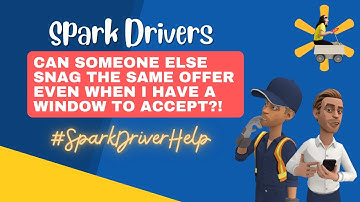 Spark Drivers - First come, First serve - even with Round Robin offers?! #SparkDriverHelp