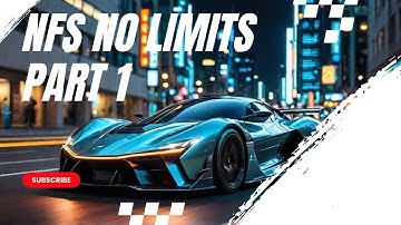 Need for Speed NFS No Limits Gameplay Walkthrough Part 1 - The Intro!!