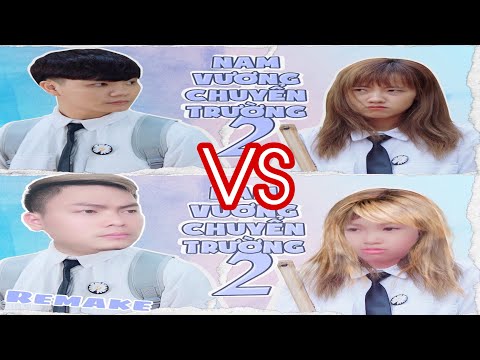 Video SO SÁNH VUI [NHẠC CHẾ] - Nam Vương Chuyển Trường P2... - youtube