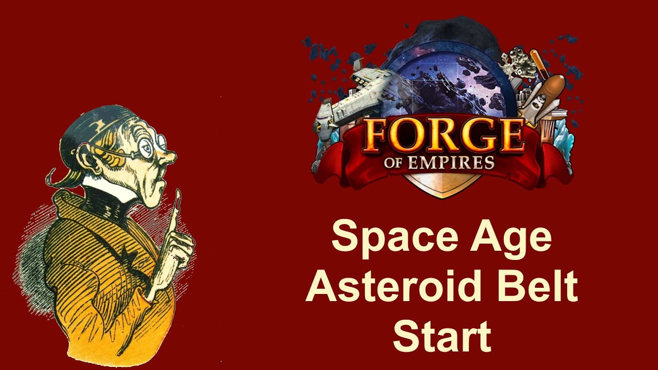 Foehints Space Age Asteroid Belt Start In Forge Of Empires Youtube