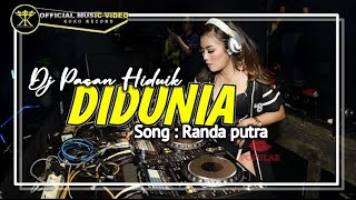 Dj Pasan Hiduik Di Dunia • Full Bass • RANDA PUTRA  - Dj Minang