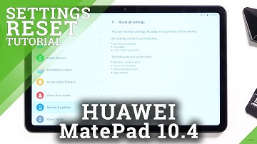 How to Reset App Preferences on HUAWEI MatePad 10.4 – Restore App Preferences