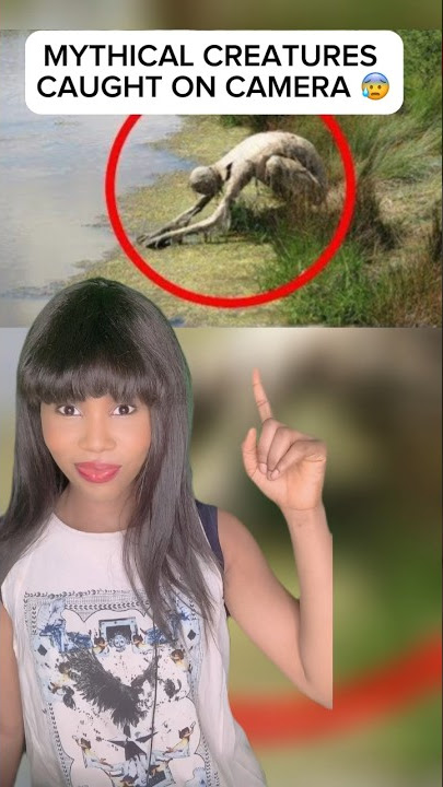 MYTHICAL CREATURES CAUGHT ON CAMERA 😰 #CaughtOnCamera #Shorts