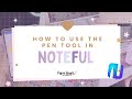 How To Use The Pen Tool In Noteful