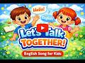 Hello Fun Let S Speak English Together 