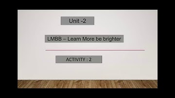 STD 8TH || UNIT 2 || LMBB LEARN MORE BE BRIGHTER || ACTIVITY 2