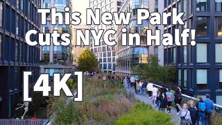 [4K] High Line Park - A Unique Aerial Path 30 Ft. Above New York City