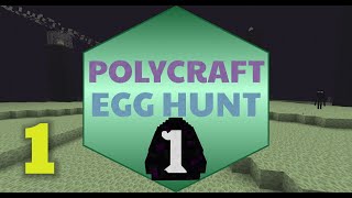 PolyCraft UHC Special: Egg Hunt 1- Episode 1: We the Team in Full Assembled...