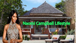 Naomi Campbell Lifestyle 2024  Biography Net Worth  Age  Height Weight World Celebrity Info