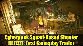 Cyberpunk Squad-Based Shooter DEFECT: First Gameplay Trailer