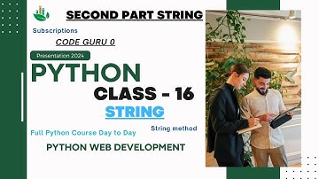 Day 16  Strings in Python | String Slicing in Python | String Formatting in Python | String Methods