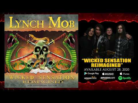 Lynch Mob "Wicked Sensation (Reimagined)" Official Audio