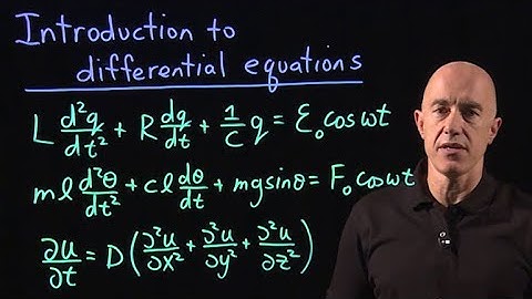 Introduction to differential equations | Lecture 1 | Differential Equations for Engineers