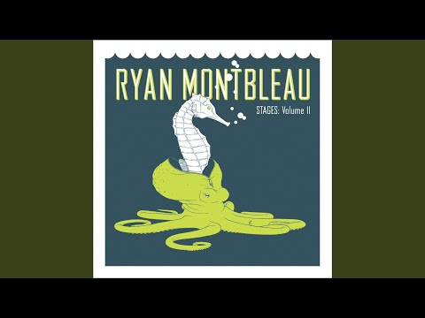Quickie - Ryan Montbleau