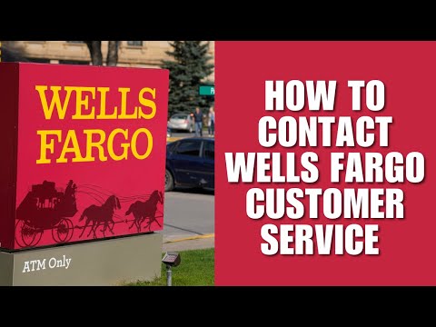 Wells Fargo Customer Service Call Number