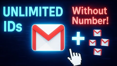 Create Unlimited Gmail Accounts Without Number | New Method 2025