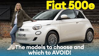 Fiat 500e: We name the models to choose and which to AVOID! / Electrifying