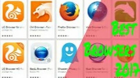 Top 5 Best Internet Browsers for Android 2017 | Android Lover
