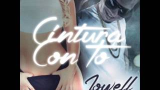 Jowell - Cintura Con To' (2015) (Original)