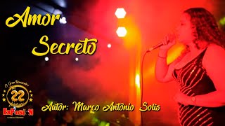 Video thumbnail of "Amor Secreto ( Marco Antonio Solis) - Grupo Musical Explosión"