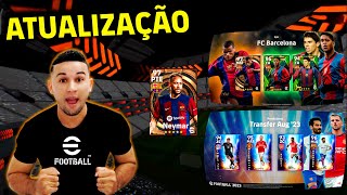 ATUALIZAÇÃO,NOVOS HIGHLIGHTS SUMMER TRANSFER,BOX DE ÉPICOS DO BARCELONA NO EFOOTBALL 2023 MOBILE