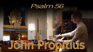 John Propitius  Introïtus en toccata Psalm 56 vers 5  Grote Kerk Harderwijk