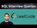 Practice SQL Interview Questions on LeetCode | Solve SQL Interview Questions (Practice SQL Queries)