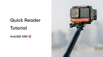 How to Use the Quick Reader with ONE R | Insta360 ONE R Tutorials