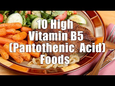 10 उच्च विटामिन B5 (पैंटोथेनिक एसिड) खाद्य पदार्थ (700 कैलोरी भोजन DiTuro Productions LLC)