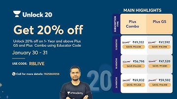 Unlock 20% off on all Unacademy Subscriptions | Offer Valid on 30th and 31st Jan | Use code: RBLIVE