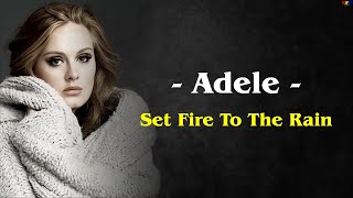 Adele - Set Fire To The Rain ( MUSIK LIRIK - LIRIK LAGU - MUSIC LYRIC )