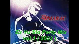 DjMarac - Ex Yu Slo Party Mix vol.1 ( 2023 )