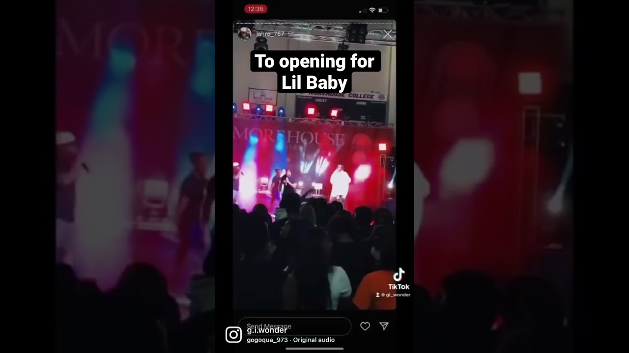 Opening for Lil Baby @ Morehouse College 