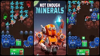 Not Enough Minerals Mobile Game | Gameplay Android & Apk screenshot 3