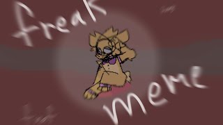 Freak meme ( fnaf animation ) LAZY ! FT: spring Bonnie/springtrap