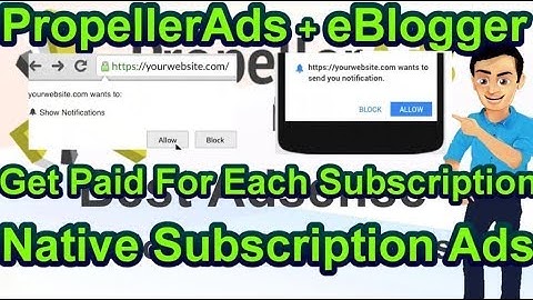 What is Native Subscription And How To Use It Propeller Ad With Eblogger