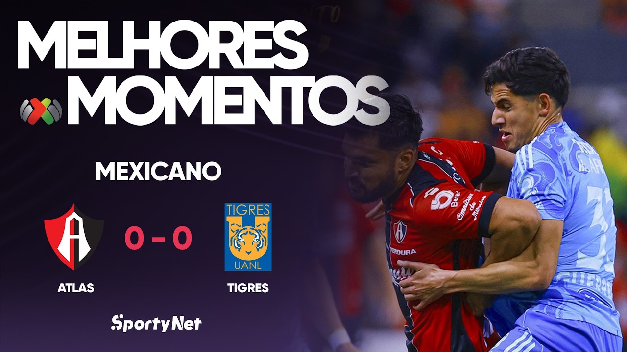 GOL ANULADO POLÊMICO E PÊNALTI IGNORADO! Melhores Momentos Atlas 0 x 0 Tigres