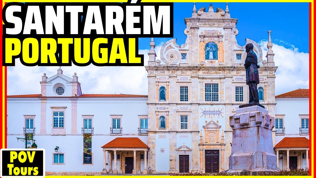 Сантарен, Португалия: современный город со средневековой душой