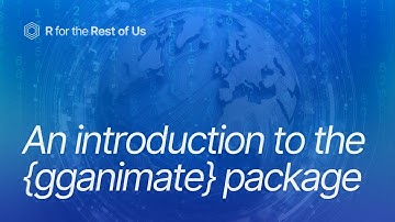 An introduction to the {gganimate} package