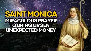 🛑 DOA AJAIB SAINT MONICA UNTUK MEMBAWA UANG MENDESAK YANG TAK TERDUGA