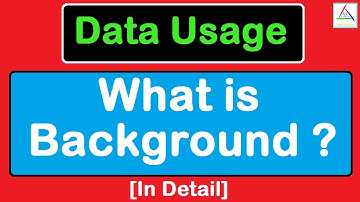 Background Data Usage