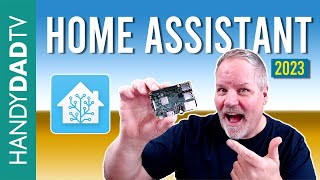 COMPLETE GUIDE TO HOME ASSISTANT  2023 Edition