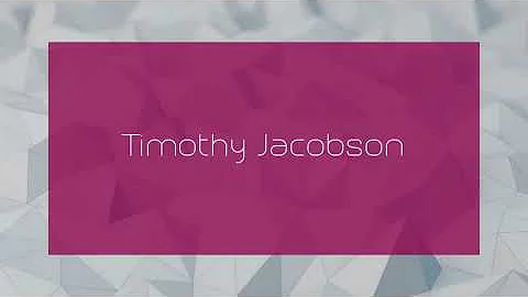 Timothy Jacobson - appearance