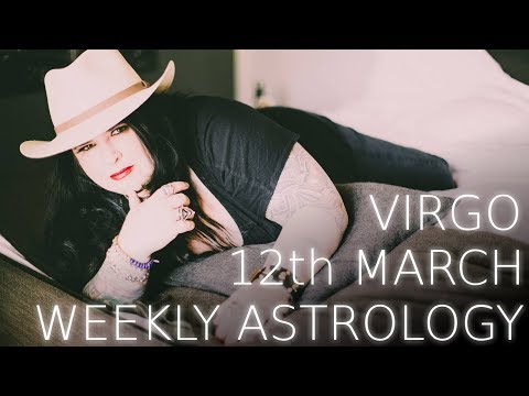 virgo-weekly-astrology-forecast-12th-march-2018