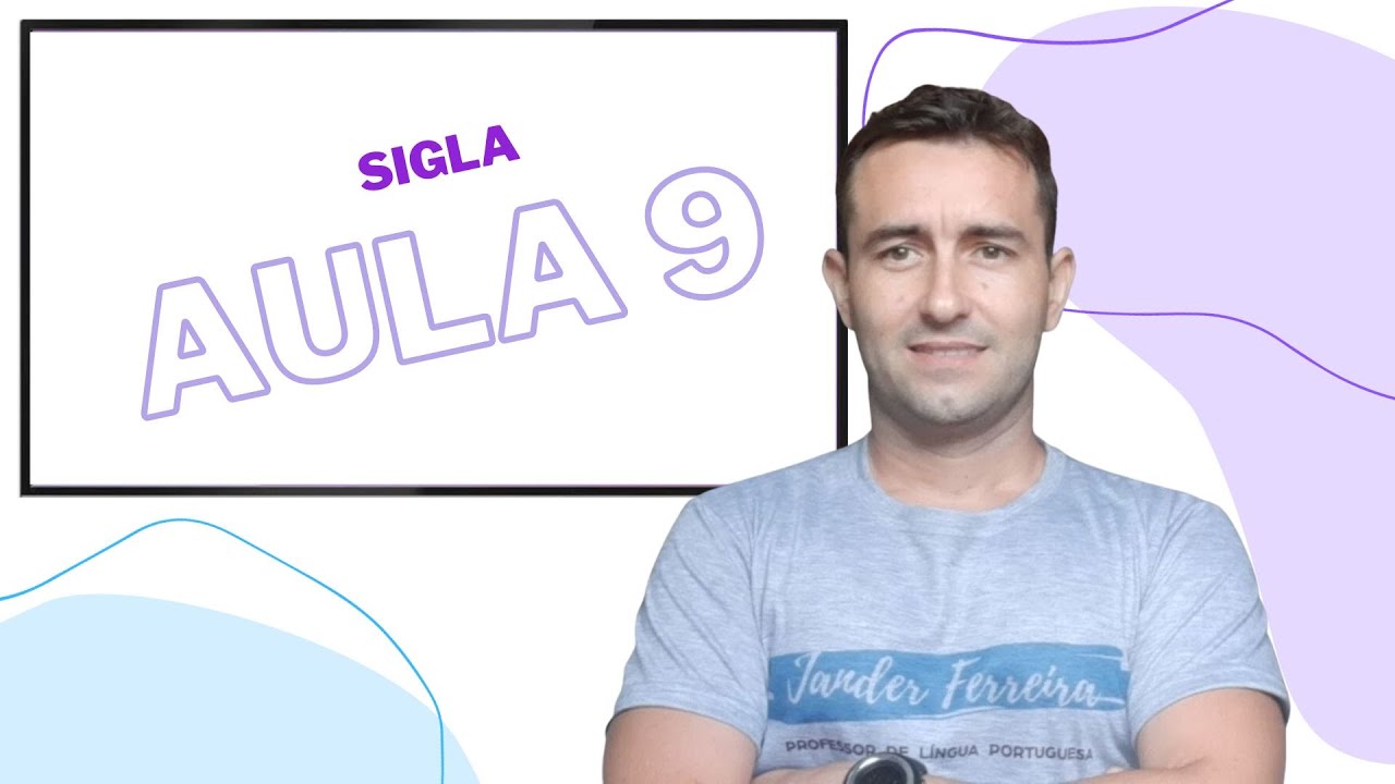 Curso Português do Zero | Aula 9 | Sigla |  Concurso CGU