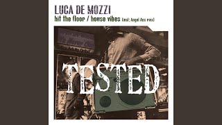 Hit the floor - Luca De Mozzi