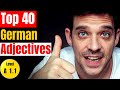 Learn the Top 40 most common German adjectives together with German facts & figures.