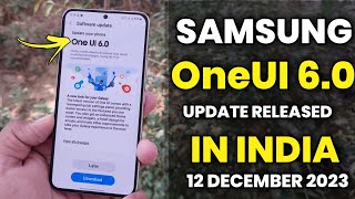 Samsung OneUI 6.0 UPDATE RELEASED FOR 5 Devices In India  | S21 FE A52s A52 M33 M34 M53 F54 S20 FE