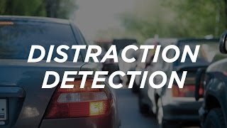 Distraction Detection